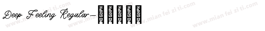 Deep Feeling Regular字体转换
